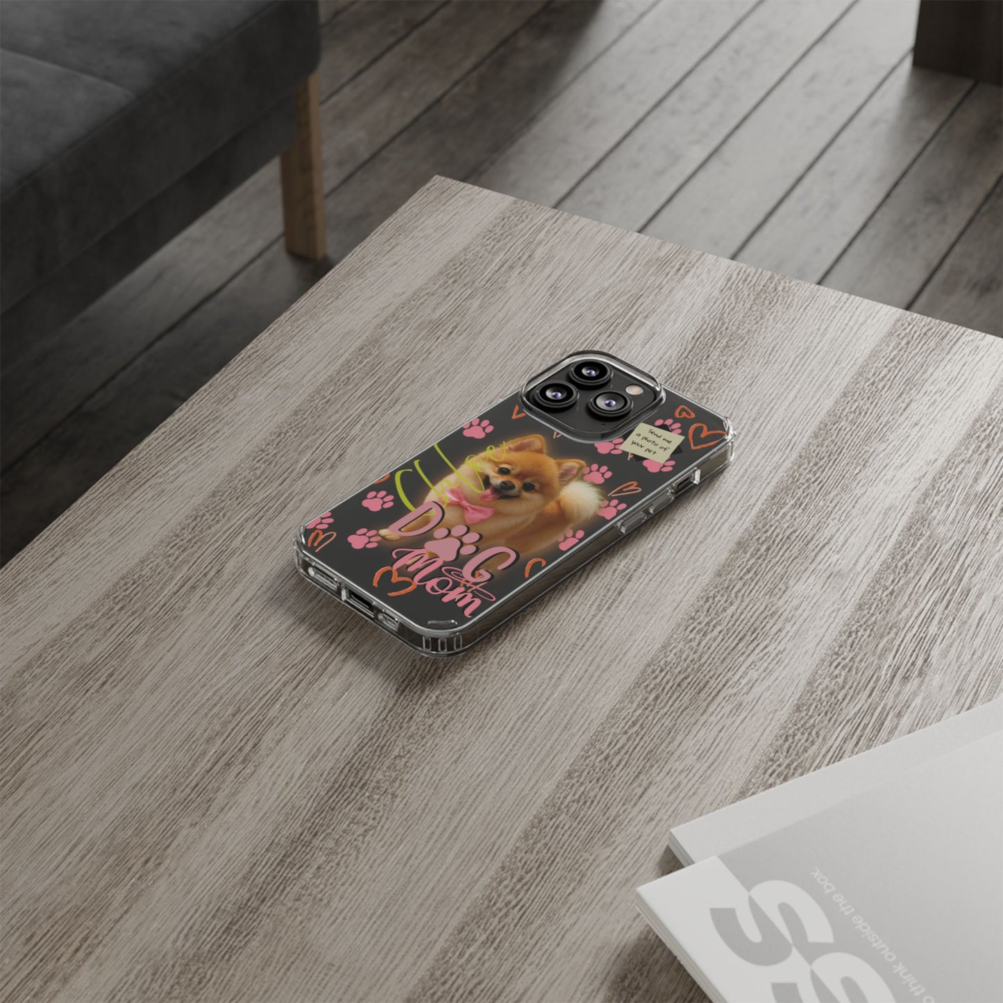 Dog Mom Clear Phone Case